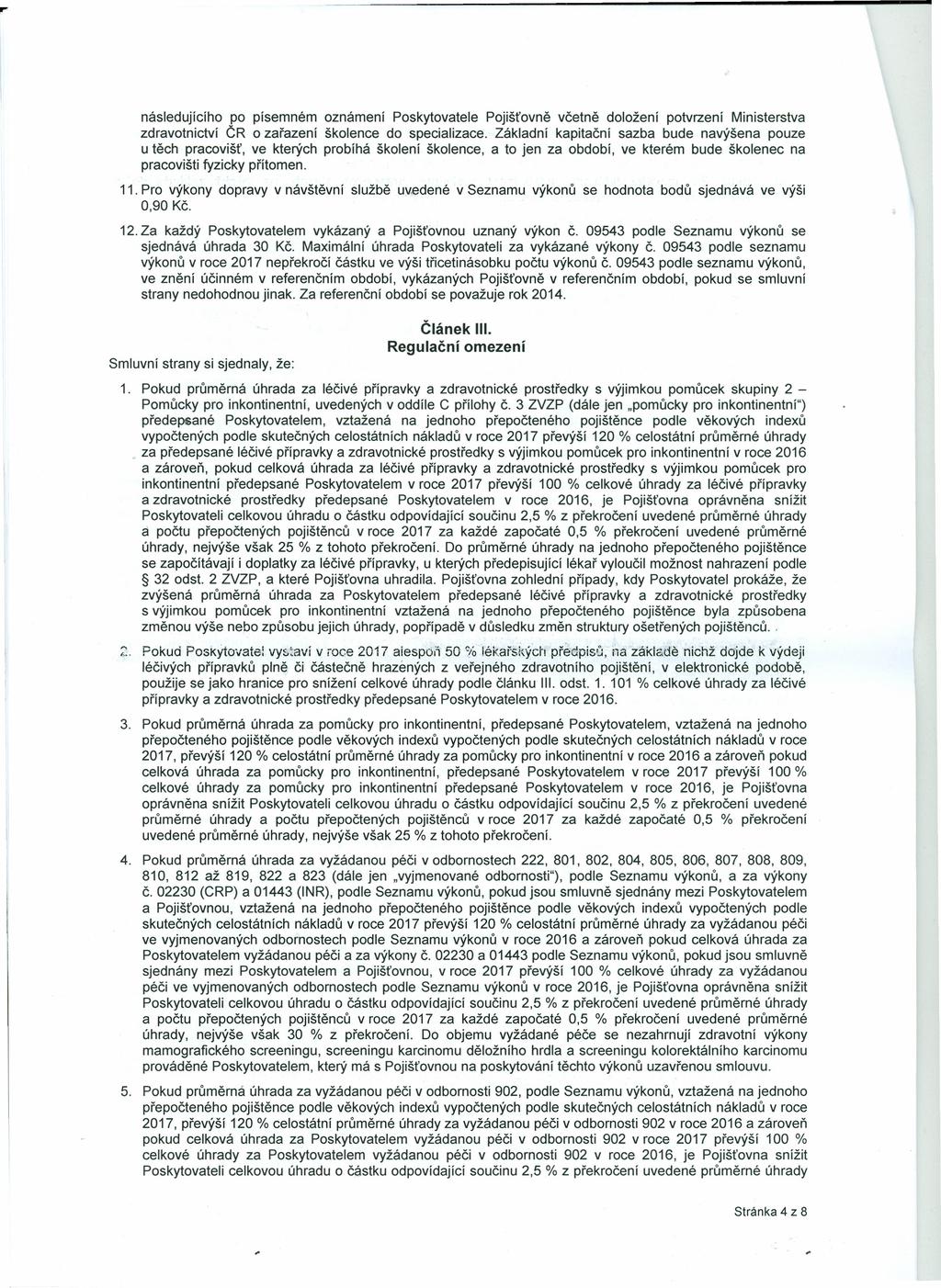 následujícího po zdravotnictví ČR u těch pracovišť, pracovišti fyzicky 11. Pro výkony 0,90 Kč.