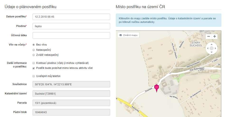 Údaje, jejichž pole jsou šedivě podbarvena a nejsou přístupná uživateli, se vyplňují automaticky (kliknutím do mapy vpravo, případně posunutím značky v mapě na potřebné místo při načítání dat je