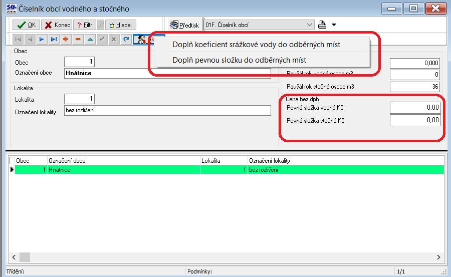 V případě, že dojde během zpracování vodného a stočného ke změně výše pevné složky, je možné tuto změnit v číselníku obcí a dopočítat dávkově do odběrných míst pomocí funkce Doplň pevnou složku do