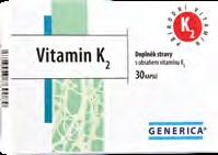 vitaminu K2, tzv.