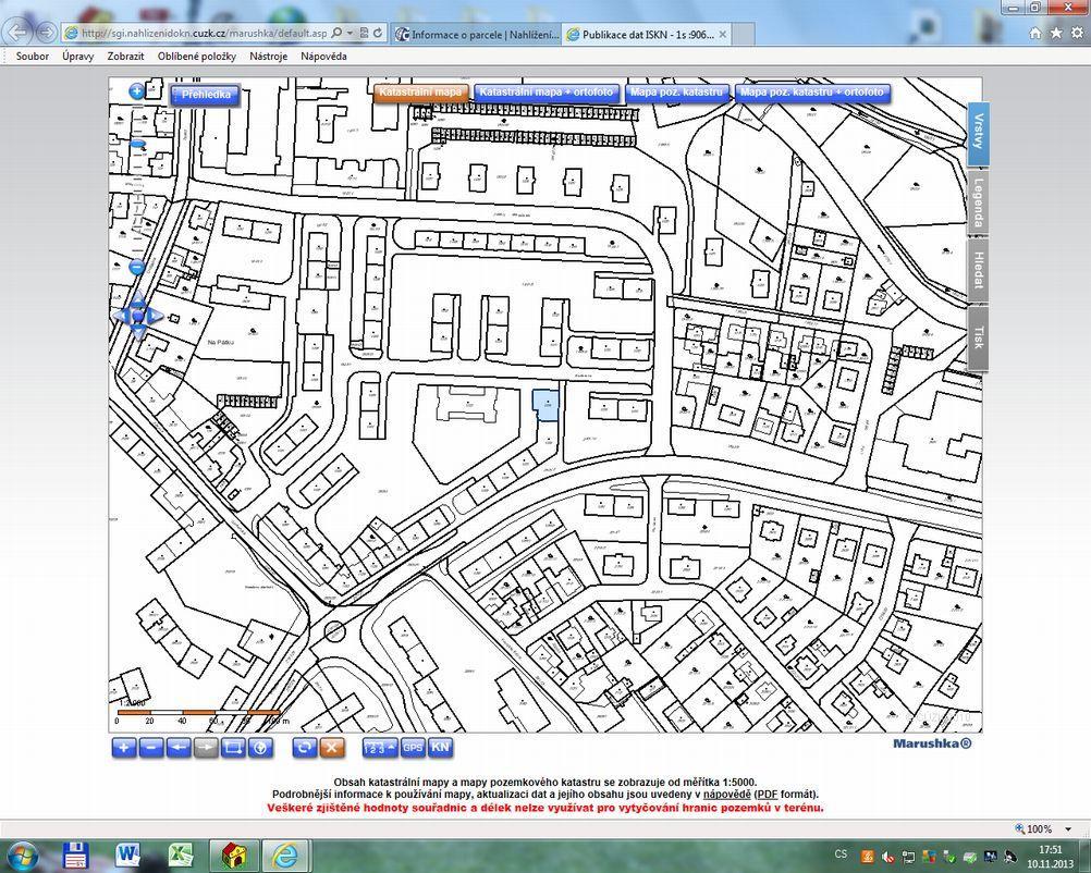 SEZNAM PODKLADŮ A PŘÍLOH Podklady a přílohy počet stran A4 příloze Snímek katastrální mapy ze dne 10.11.