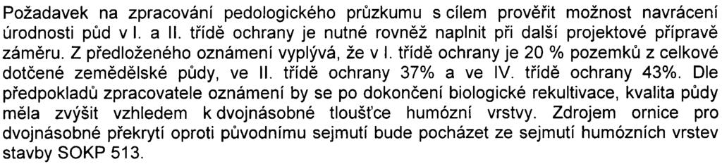 ohlednì absence dendrologického prùzkumu lze konstatovat, že souèástí oznámení je pouze výtah z dendrologického prùzkumu Úplný dendrologický prùzkum (zpracovatel Pragoprojekt as, zakázkové èíslo 06