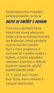 6 aktuálně z Přerova Denní zpravodajství na www.prerov.eu Dříve narození dostanou seniorské obálky Víte, jak stárnout bezpečně? Odpověď na tuto otázku dostanou senioři, kteří přijdou ve čtvrtek 23.