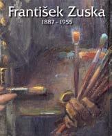 481. František Zuska 1887-1955. Autor textu Jan Zuska.