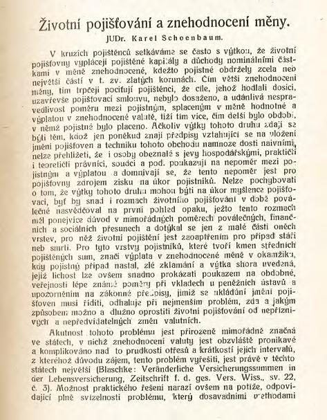 44 Retrovize Životní pojišťování a znehodnocení měny Redakce Pojistného obzoru