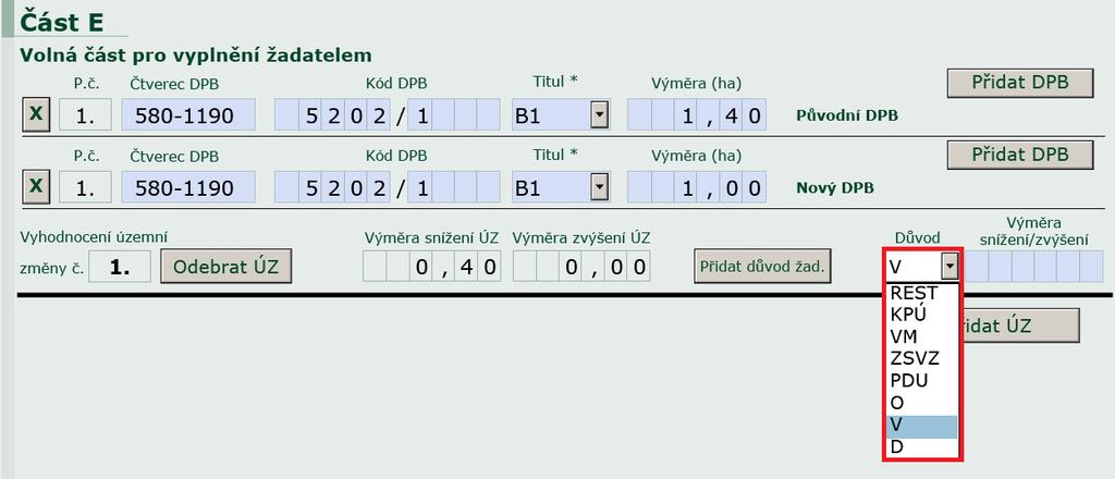 AEKO V případě, že snížení výměry nelze pardonovat důvody uvedenými v bodech a) až f), je nutné potom do ŽZZ uvést důvod Ostatní (O).