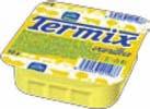 Tvarohy ochucené Smetanové krémy 7,10 7,10 15432 Termix vanilka (vanička) 32/16 ks 16 dní 8 5 94033 4 01986 15433 Termix kakao (vanička) 32/16 ks 16 dní 8 5 94033 401993 15434 Termix smetana