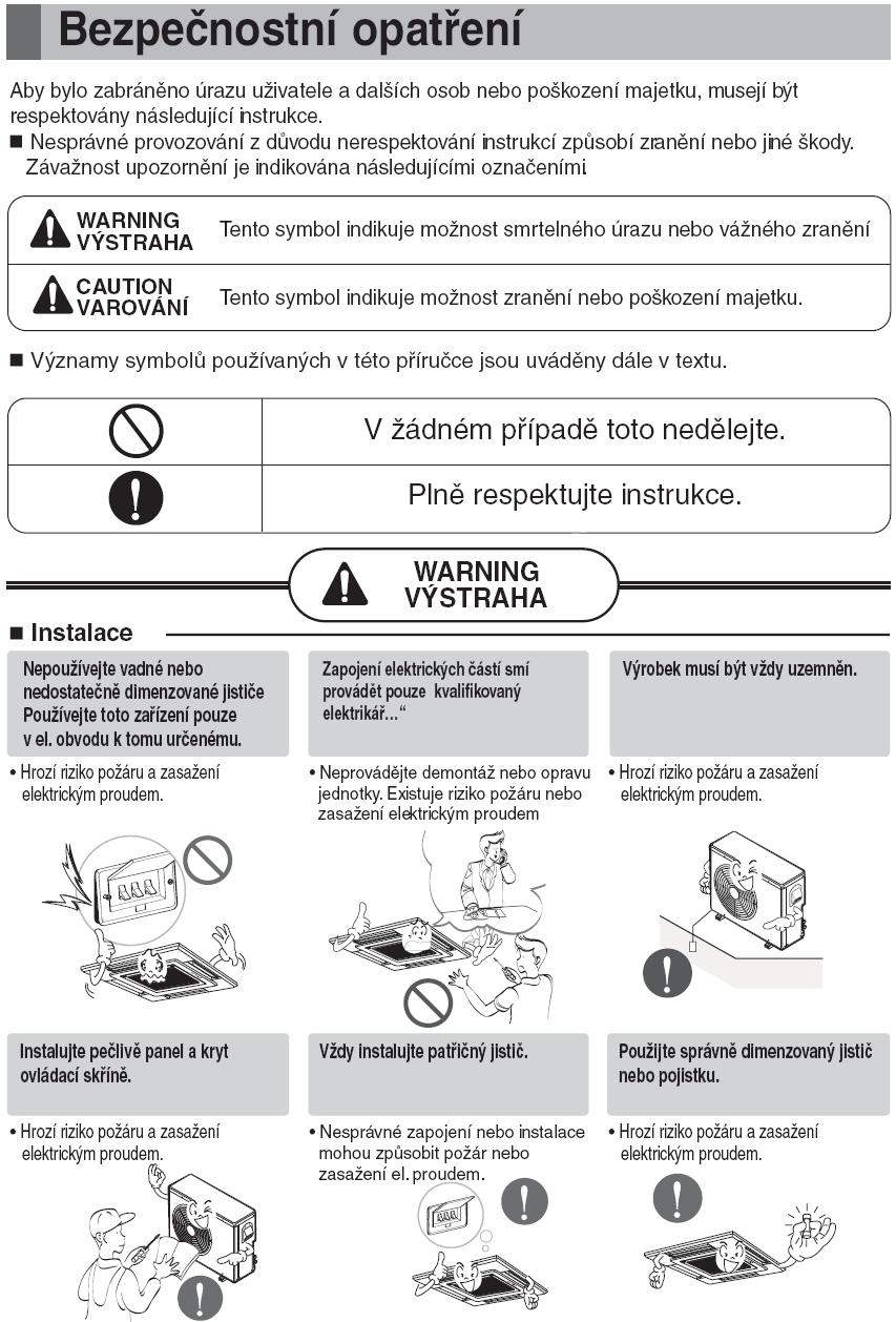 Bezpe nostní opat ení Bezpe nostní opat ení Ovlada m že být