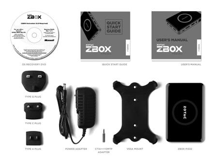 EN QUICK START GUIDE PACKAGE CONTENTS 1 x Mounting bracket 2 x Mounting screws 1 x AC adapter 1 x CTIA<=>OMTP adapter 1 x OS Recovery DVD (optional) 1 x Warranty Card 1 x User Manual & Quick Start