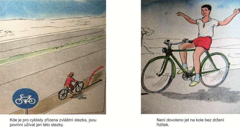 Ani stezka pro cyklisty a pravidlo s ní související, ani zásady bezpečné jízdy