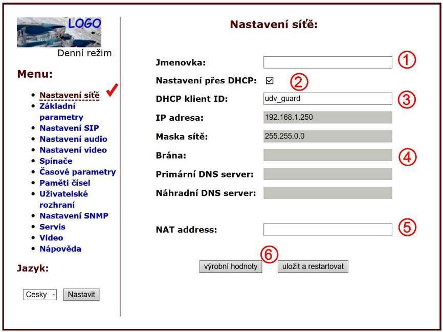 DHCP konfigurace: Pro provedení změn nezapomeňte kliknout na tlačítko uložit a restartovat. 1. Jmenovka název vrátného pro rozlišení v síti (např. při použití více vrátných více vchodů) 2.