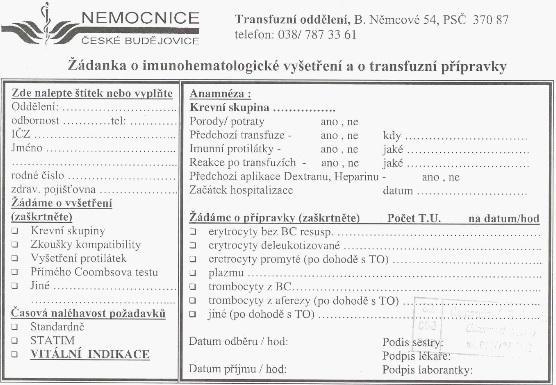 Příloha 8 - Žádanka Zdroj: 40. Transfúze. [online]. [cit. 2012-6-20].