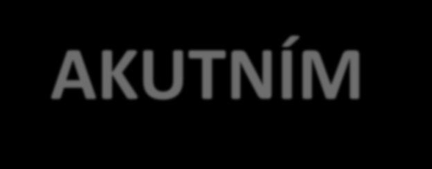 péči o pacienta s AKUTNÍM