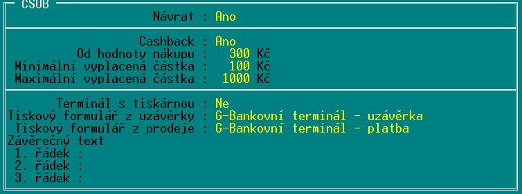 Česká spořitelna, připojení přes sériový kabel Původní provedení terminálu ČS s připojením přes sériovou linku, B2 protokol, v konfiguraci programu Trifid stačí nastavit typ terminálu a číslo