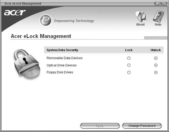 4 Empowering Technology Acer elock Management Acer elock Management je bezpečnostní nástroj, který umožňuje zamknout vyměnitelné datové, optické a disketové jednotky a zajistit data proti krádeži,