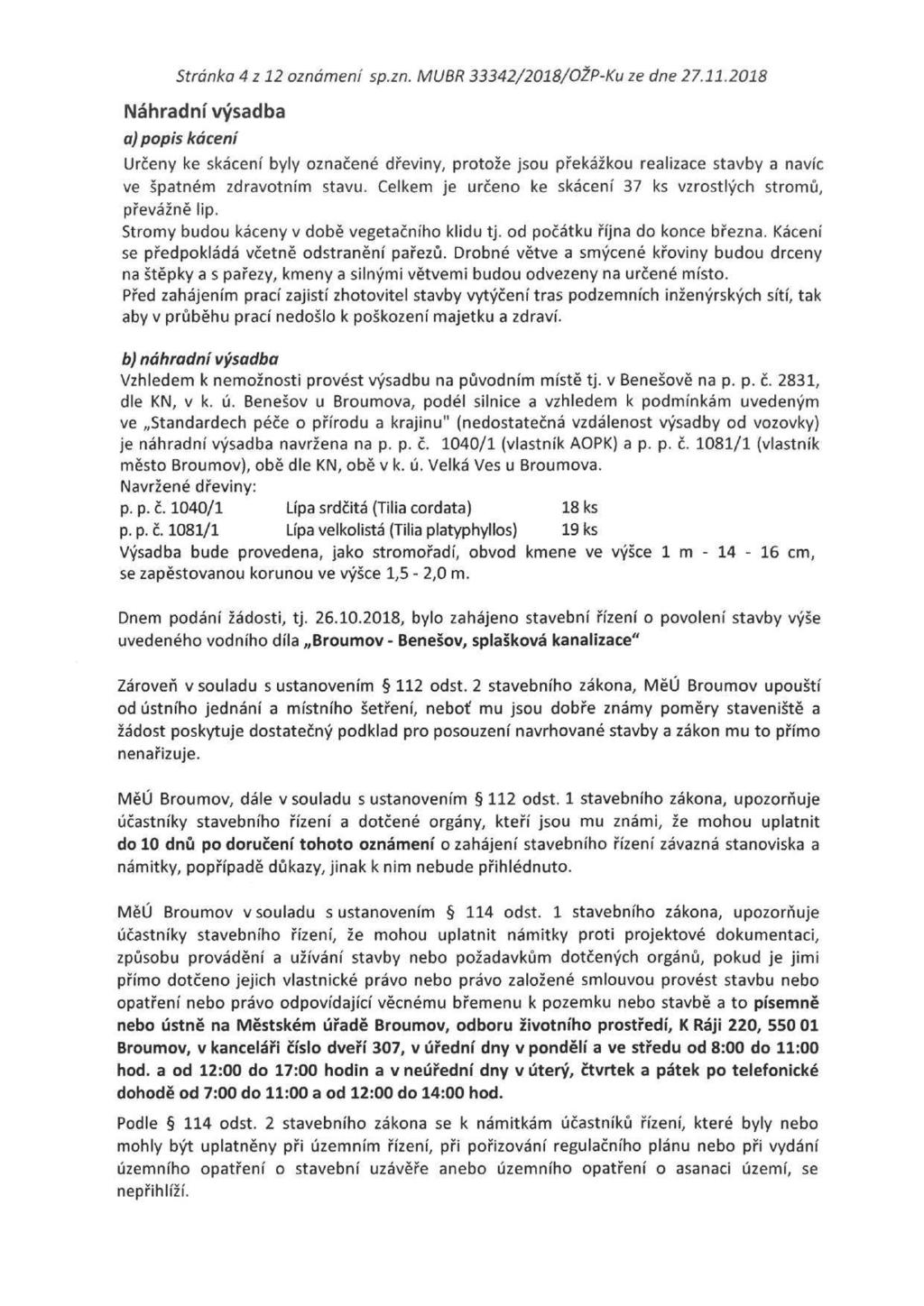 Stránka 4 z 12 oznámení sp.zn. MUBR 33342/2018/OŽP-Ku ze dne 27.11.