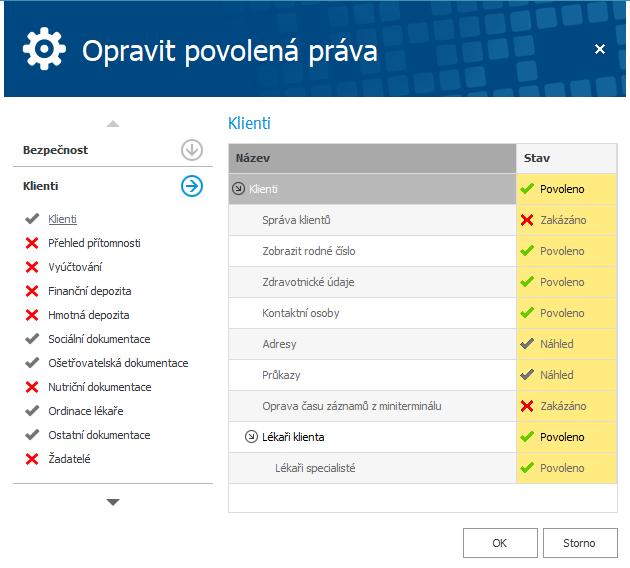 Šablonu všeobecné sestry nastavujte dle tabulky níže. Všimněte si, že má sestra zakázané sekce, které pro svou práci nepotřebuje anebo je vidět nesmí.