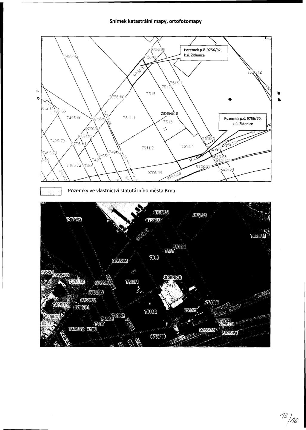 Snímek katastrální mapy, ortofotomapy Pozemky ve vlastnictví