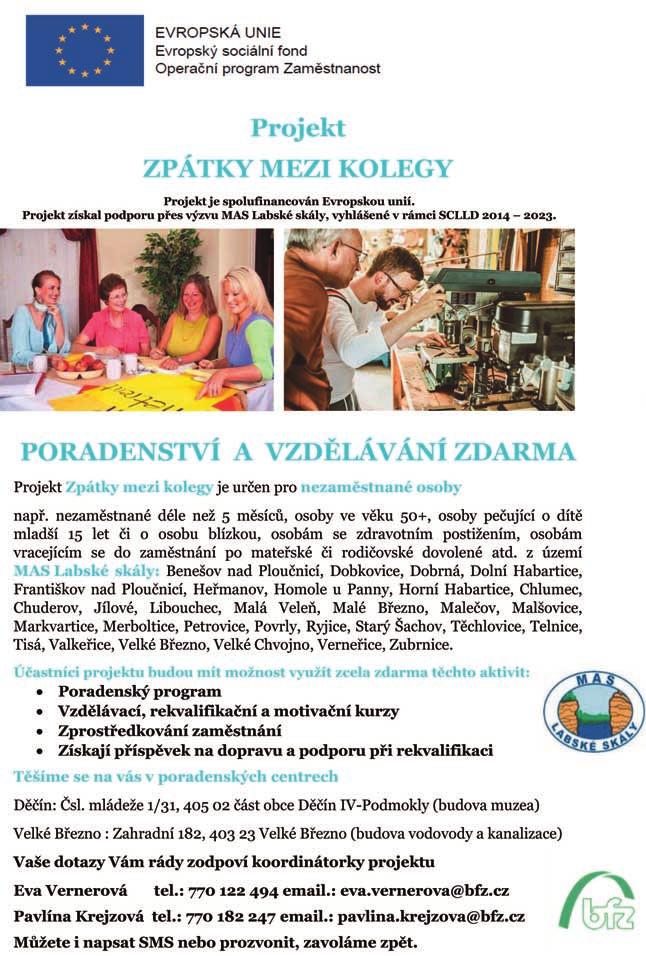Dal í projekt, kter je v realizaci je projekt, kter je zacílen na osoby, které jsou ohroïeny sociálním vylouãením.