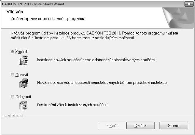 Změna konfigurace CADKONu TZB V systému můžete mít nainstalován CADKON TZB 2013 pouze jednou.