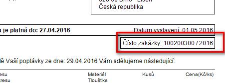 Při tisku je umístěna pod položku Datum vystavení a tiskne se pouze v případě, že je v kartě nabídky vyplněna, tzn., není prázdná.