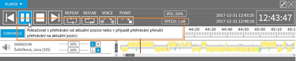 Neaktivní tlačítk play/pause Při přípslechu záznamů z aplikace Mnitring není mžné vládat tlačítk play/pause. Tlačítk je neaktivní.