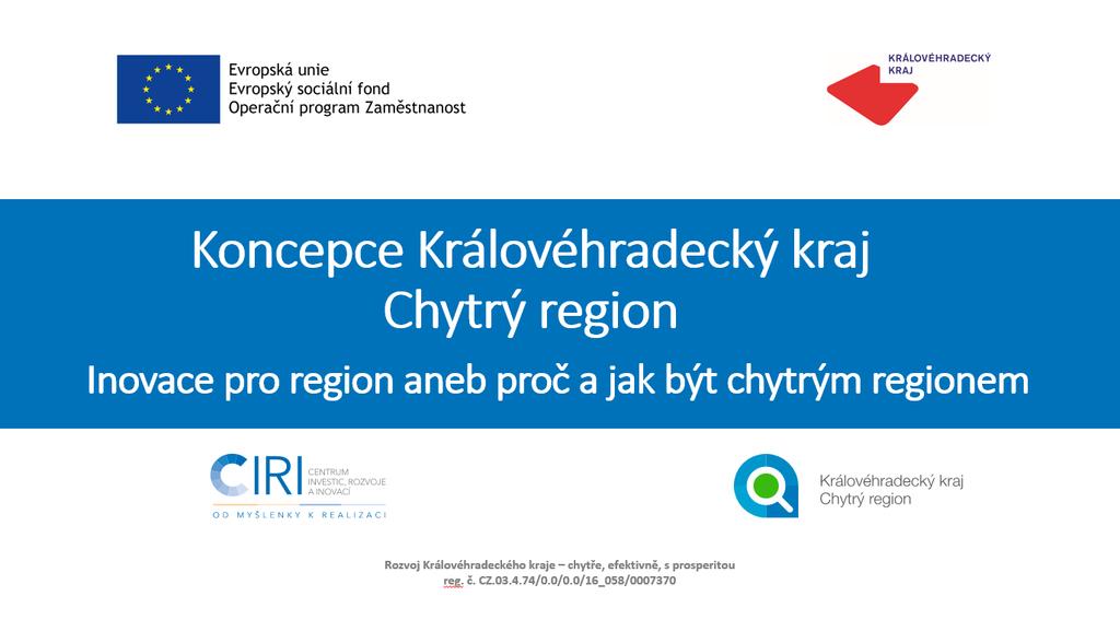 března 2019 Aktuální verze dokumentu po připomínkování ke stažení na: www.chytryregion.