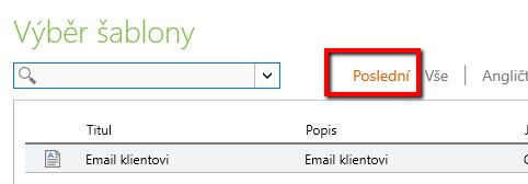 Zvolit šablonu můžete pod položku Použít šablonu v editoru emailů: Pokud se chcete vrátit k původnímu nastavení, kdy je pokaždé zobrazena výzva pro výběr šablony, stačí jít do Nastavení/Obecný/Obecné