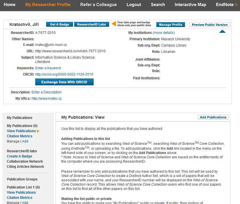 PŘEDSTAVENÍ STRÁNKY S PROFILEM AUTORA Veřejná webová adresa profilu, na které ostatní zjistí přehled vašich publikací a jejich citovanost ve Web of Science.