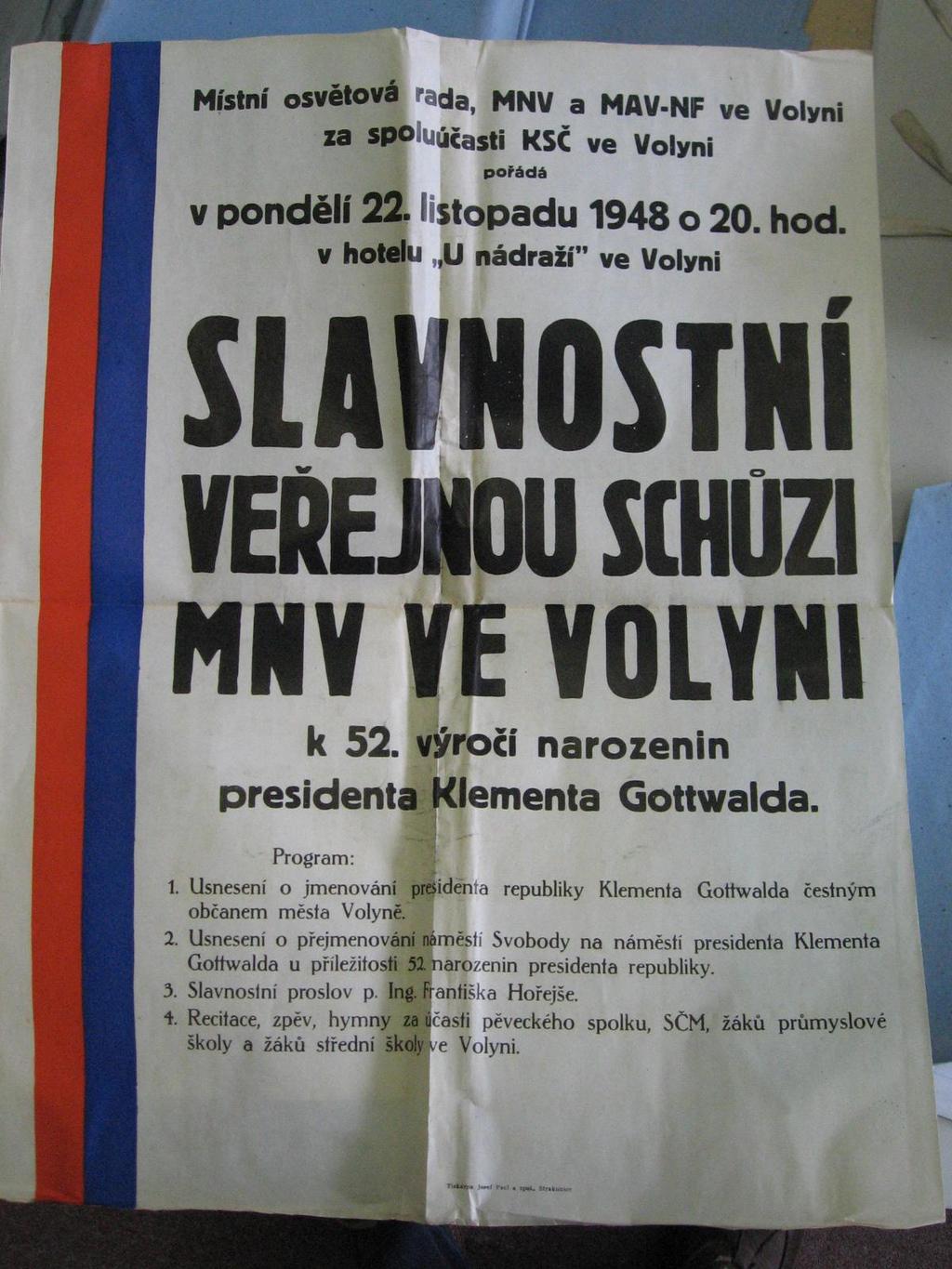 Příloha č. 11: Pozvánka na slavnostní schůzi MNV ve Volyni u příležitosti 52. narozenin Klementa Gottwalda (22. 11. 1948) Zdroj: SOkA Strakonice, MěNV Volyně, Zápisy o schůzích rady a pléna 1945 1948, inv.