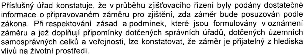 11 - bude dle informací oznamovatele použita pro ohumusování staveb (øešeno v rámci vynìtí pozemkù ze ZPF).