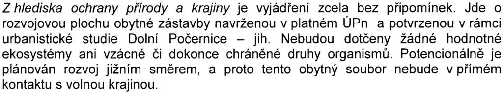 Dominantním zdrojem v dotèeném území je frekventovaná komunikace Èeskobrodská, a proto by bylo vhodné zvážit možnost rozšíøení ochranné zelenì podél této komunikace.