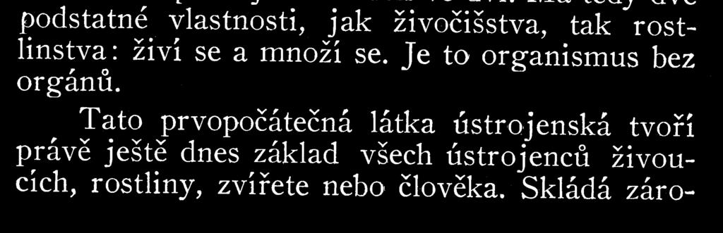 Pozoruhodné je, že v