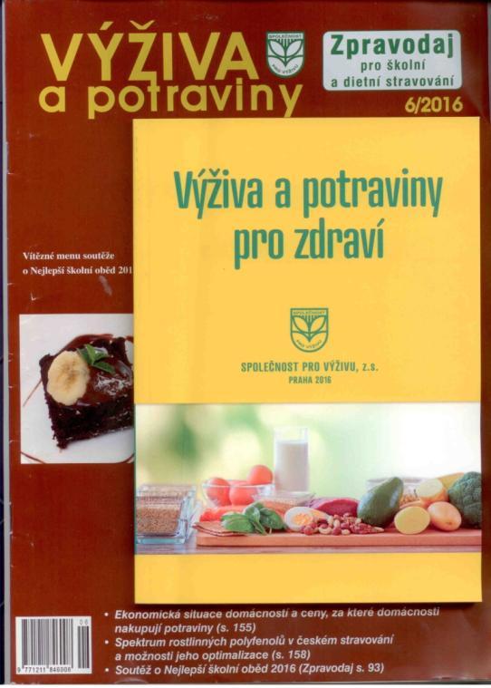 Publikace Výživa a potraviny pro zdraví Autoři : P.Tláskal, J.Blattná, P.
