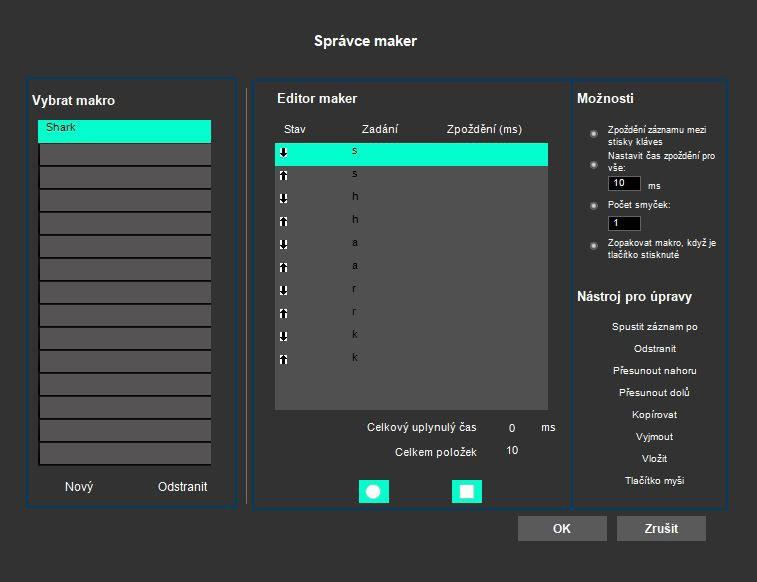 9. Správce maker Ve Správce maker lze zaznamenat, upravovat a odstraňovat makra obsahující až 62 příkazů kláves.
