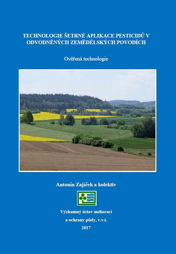 Metodika Ověřená technologie Publikace v českých časopisech: ZAJÍČEK, A., FUČÍK, P., KAPLICKÁ, M., MAXOVÁ, J. (2017): Vyplavování pesticidních látek zemědělskou drenáží. Rostlinolékař 4 (2017), 24 28.