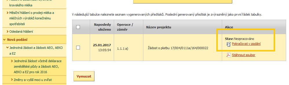 4. Odeslání Žádosti o platbu včetně příloh k Žádosti Odeslání Žádosti o platbu je umožněno nejdříve po podpisu Dohody.