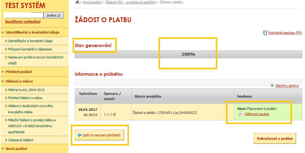 V případě úspěšného vygenerování (stav generování 100%) se příjemci dotace