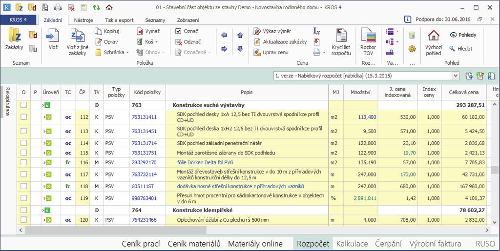 Informace o KROS profi se řídí platnými Všeobecnými obchodními a licenčními podmínkami ÚRS CZ a.s. a Ceníkem produktů a služeb obojí na http://www.pro-rozpocty.