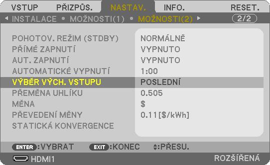 Výběr výchozího zdroje Můžete jej nastavit tak, že se zobrazí při každém zapnutí projektoru. 1. Stiskněte tlačítko MENU. Zobrazí se nabídka. 2. Promítání obrazu (základní úkony) 2.