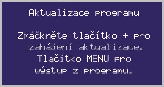 V noci, kdy je tma, se podsvícení snižuje na hodnotu nastavenou v Podsvícení Min. Kalibrace Tento parametr nesmí být měněn bezdůvodně.