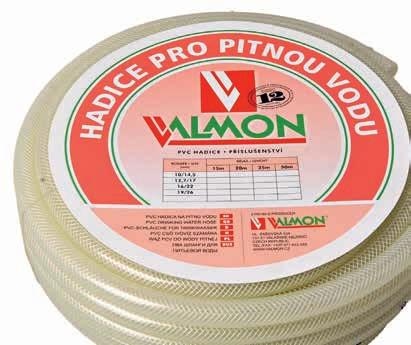 12 P V C H A D I C E P R O P Ř E P R A V U P I T N É V O D Y PVC HADICE PRO PITNOU VODU kód: 11 Ohebné PVC hadice speciální konstrukce určené pro dopravu pitné vody.