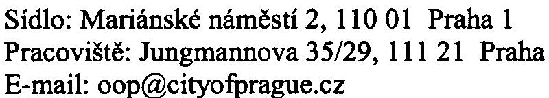 zamezit zbytným dopravním pohybùm na ulici Kolbenova zpùsobených otáèením vozidel z titulu nevstøícnì položeného výjezdu z areálu a pøejezdu pøes tramvajovou tra,.