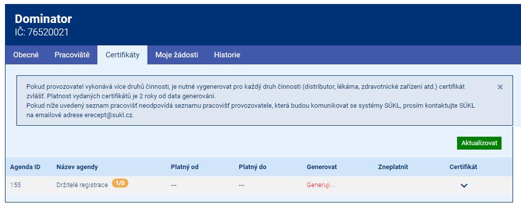 Systém Externích identit ihned započne generovat certifikát (ve sloupci generovat se objeví text GENERUJI ). Tato služba je asynchronní a dobu generování certifikátu nelze přesně určit.