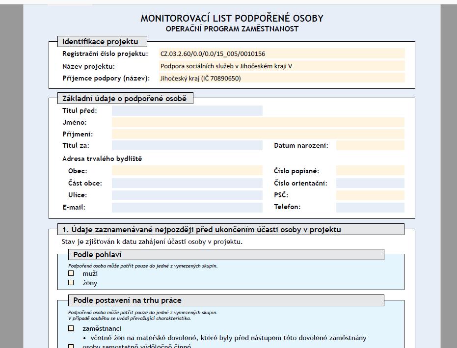 METODICKÝ POKYN K VYPLNĚNÍ A ODESLÁNÍ MONITOROVACÍHO LISTU 1.