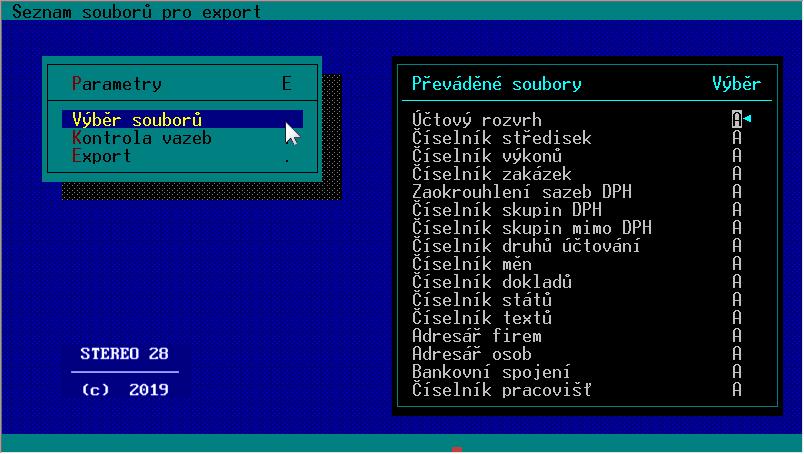 11 3.1.2. Výběr souborů Umožňuje upřesnit, které soubory chceme exportovat. Ve sloupci Výběr doplníme k požadovaným souborům písmeno A.