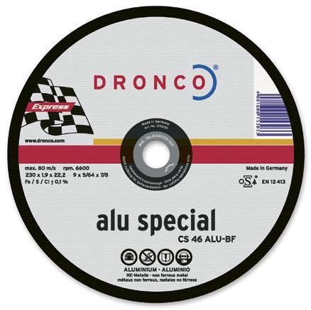 ŘEZNÉ KOTOUČE PRO ÚHLOVÉ BRUSKY Kotouče na hliník Rozměry (mm) Tvar Značka, kvalita DRONCO ALU Special 115 x 1,2 x 22,23 125 x 1,2 x 22,23 150 x 1,6 x 22,23 180 x 1,6 x 22,23 230 x 1,9 x 22,23