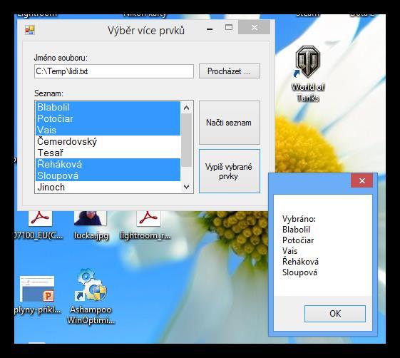 Načtení celého souboru velmi časté, proto pro to existuje metoda ReadAllLines Výběr více prvků v listboxu vlastnost SelectionMode nastavit na