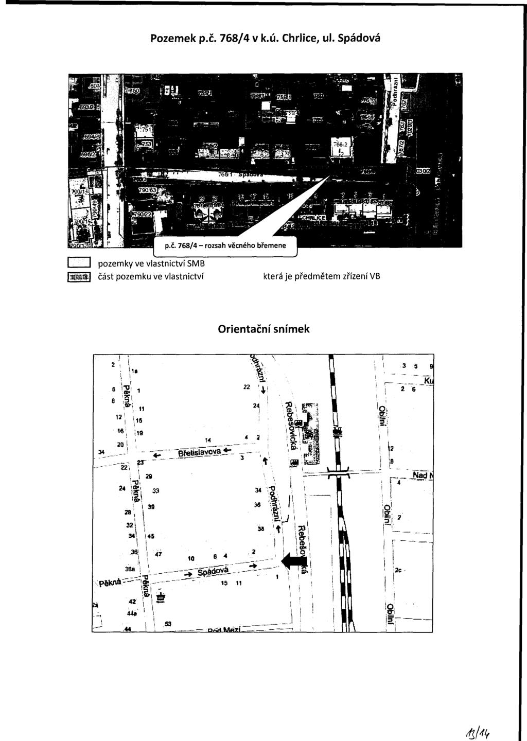 4^ Pozemek p.č. 768/4 v k.ú. Chrlice, ul. Spádová.