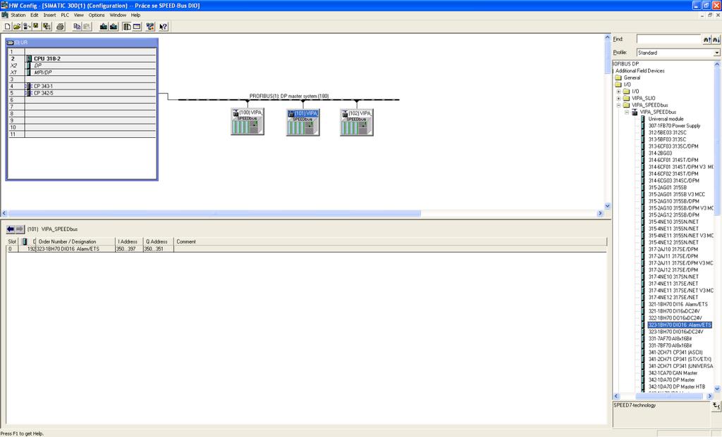Postup Předpokládejme, že máte vytvořenou hardwarovou konfiguraci podle aplikačního postupu Hardwarová konfigurace vysokorychlostní sběrnice SPEED-Bus s CPU 314-6CF02, digitálním vstupně/výstupním